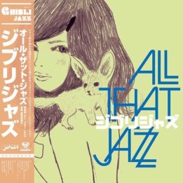 All That Jazz - Disque Vinyle Ghibli Jazz  - VINYLE MANGA & JEUX VIDEO